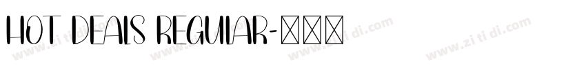Hot Deals Regular字体转换